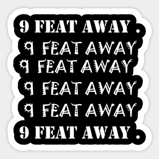 FEAT AWAY : escape ; freedom Sticker